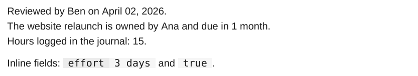 A paragraph with values from inline queries and two inline fields